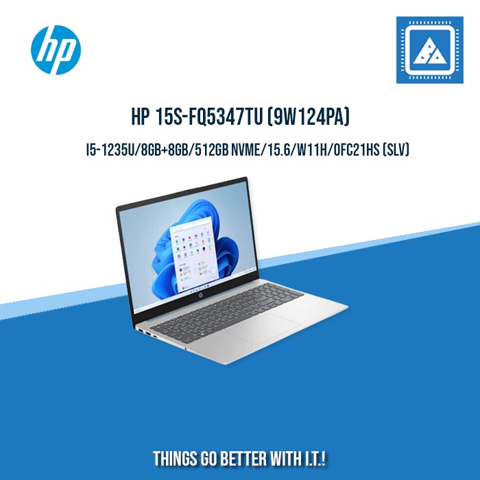 HP 15S-FQ5347TU (9W124PA) I5-1235U/8GB+8GB/512GB NVME/15.6/W11H/OFC21HS (SLV) |BEST FOR STUDENTS| HP 15S-FQ5347TU (9W124PA) I5-1235U/8GB+8GB/512GB NVME/15.6/W11H/OFC21HS (SLV) |BEST FOR STUDENTS|